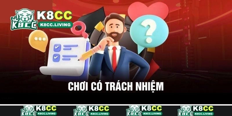Nội dung chính ở điều khoản chơi có trách nhiệm